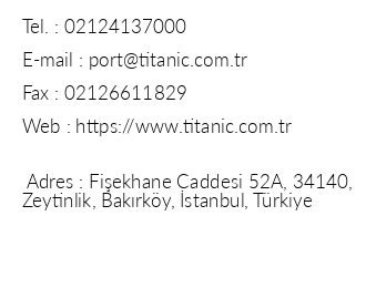 Titanic Port Bakrky iletiim bilgileri